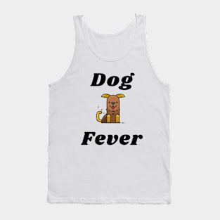 Dog Fever! 2 Tank Top